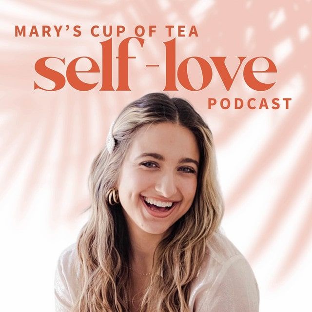 Mary’s Cup of Tea Podcast